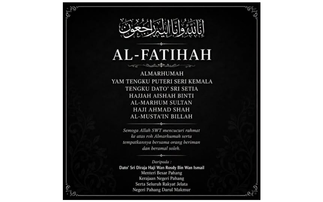 Pahang Menteri Besar Offers Condolences Over Sultan's Sister's Passing
