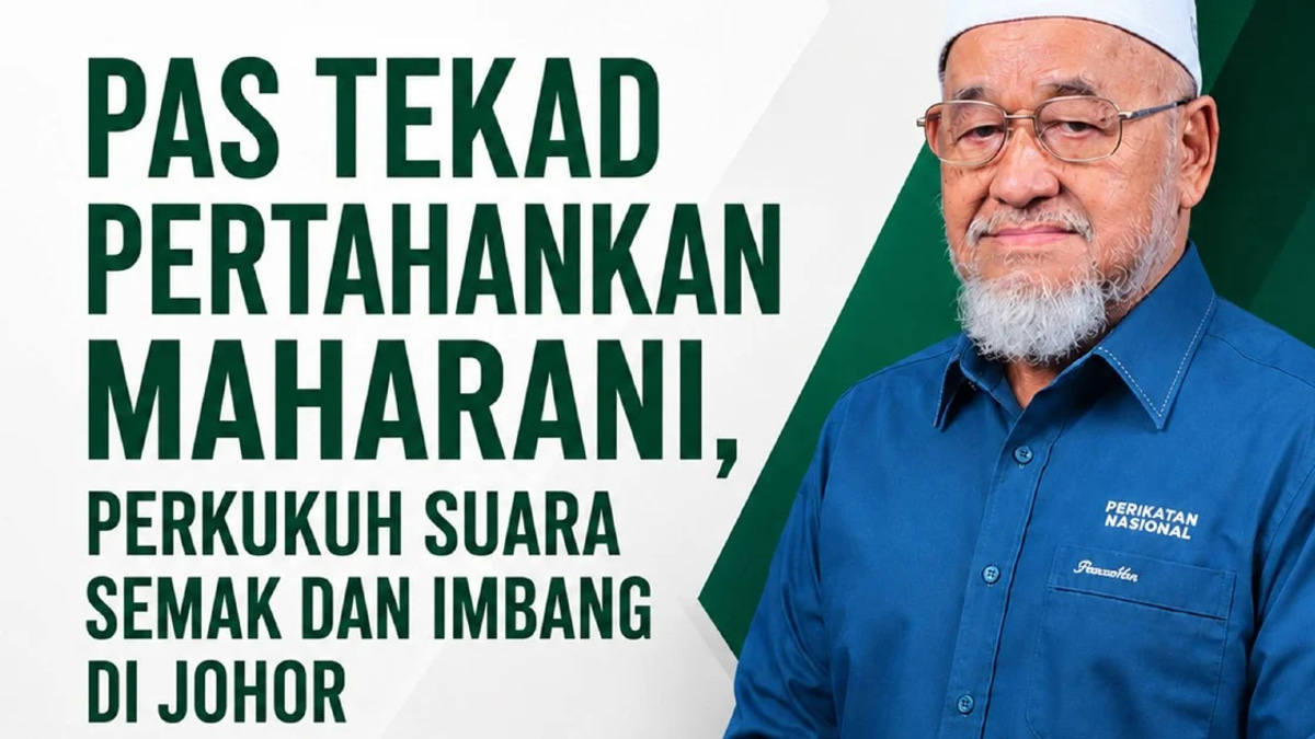 Johor PAS makes final push to retain Maharani, sole state seat from last election